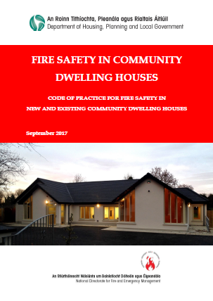 Code of Practice for Fire Safety in New and Existing Community Dwelling Houses (www.gov.ie)